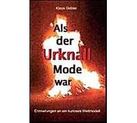 Als Der Urknall Mode War