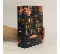 Als Die Bücher Flüstern Lernten