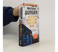 Als Die Nacht Am Tiefsten War