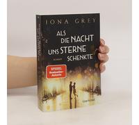 Als Die Nacht Uns Sterne Schenkte