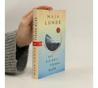 Als Die Welt Stehen Blieb