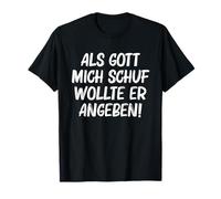 ALS DIEU MICH CRUF IL VOUIT INSCRIRER ! - Ironie Sarcasme T-Shirt