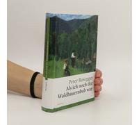 Als Ich Noch Der Waldbauernbub War