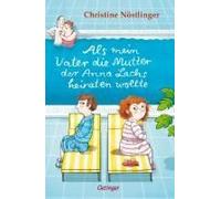 Als Mein Vater Die Mutter Der Anna Lachs Heiraten Wollte