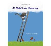 Als Michel In Den Himmel Ging