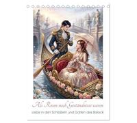 Als Rosen noch Geständnisse waren (Tischkalender 2027 DIN A5 hoch), CALVENDO Monatskalender: Liebe in den Schlößern und Gärten des Barock