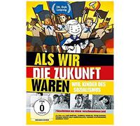 Als Wir Die Zukunft Waren - Wir, Kinder Des Sozialismus