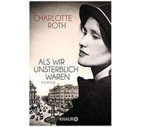 Als Wir Unsterblich Waren