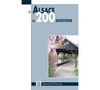 Alsace en 200 questions (L')