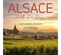 Alsace - Gérard Fayet - Victor Le Brun Editions - broché - Beau livre