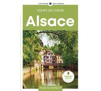 Alsace Guide Coups de coeur - Collectif - Gallimard Loisirs - broché - Guide