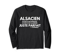 Alsacien Ni Français ni Allemand Juste Parfait Humour Alsace Manche Longue