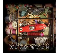Also Eden - It's Kind of You to Ask [Import]