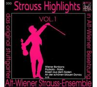 Alt-Wiener Strauss-Ensemble - Strauss Highlights Vol.1
