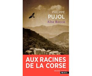Alta Rocca - Philippe Pujol - Points - Poche - Roman