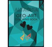 ALTACHIA GEO-ART COLORING BOOK