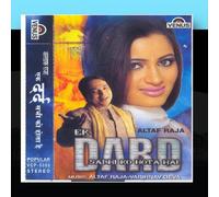 Altaf Raja - Ek Dard Sabhi Ko Hota Hai (Hindi Album)