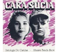 Altamira Banda Show - Cara Sucia (UK Import)