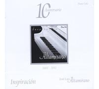 Altamirano, Jose Luis - Inspiracian 10 Aniversario