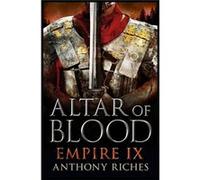 Altar of Blood: Empire IX
