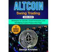 Altcoin Swing Trading: Strategies for Growth, Crash Protection, and Identifying Crypto Project Red Flags