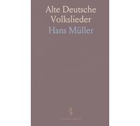 Alte Deutsche Volkslieder