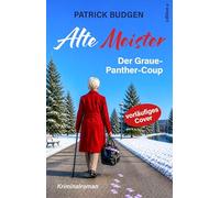 Alte Meister: Der Graue-Panther-Coup