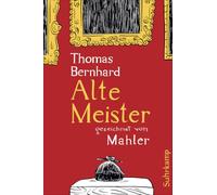 Alte Meister: Komödie. Gezeichnet von Mahler