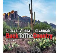 Altena, Dick Van & Savannah - Back to the Country / Volume 7