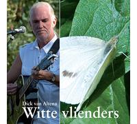 Dick Van Altena - Witte Vlienders [Import]