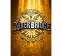 Alter Bridge: Live from Amsterdam [Blu-Ray]