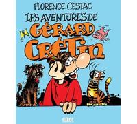 ALTER COMICS Les aventures de Gérard Crétin
