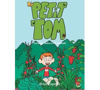 Arthur Laperla – Petit Tom : Les eaux usées c'est pas sale – Bande dessinée jeunesse – Cartonné