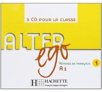Alter Ego 1 - CD audio classe (x3): Alter Ego 1 - CD audio classe (x3)