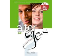 Alter Ego + 2 - Pack Livre de l'élève + Version numérique (A2)