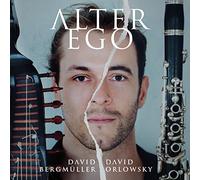 David Bergmüller et David Orlowsky – Alter Ego – CD