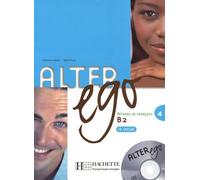 Alter ego 4 : Méthode de français (1CD audio)