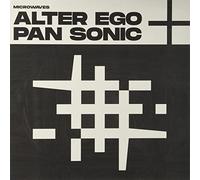 Alter Ego / Pan Sonic - Microwaves