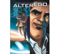 Alter Ego - Saison 1 - Tome 3 - Noah - Denis Lapière - Dupuis - cartonné - Bande dessinée