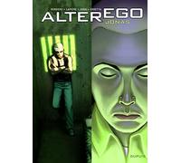Denis Lapière – Alter Ego – Saison 1 – Tome 4 – Jonas – Cartonné