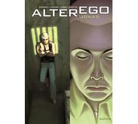 Alter Ego - Saison 1 - Tome 4 - Jonas - Denis Lapière - Dupuis - cartonné - Bande dessinée