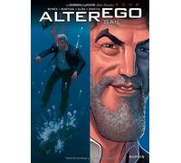 Alter Ego - Saison 2 - tome 2 - Gail de Collectif (12 juin 2014) Album