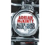 Alter Hund, neue Tricks | Adrian McKinty Adrian McKinty (Auteur)