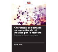 Altérations de l'activité du myomètre de rat induites par le mercure