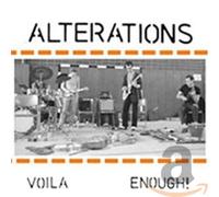 Alterations - Voila Enough !