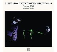 Alteravioni Video( Giovanni De Donà & Chris Mitchel) - Photons