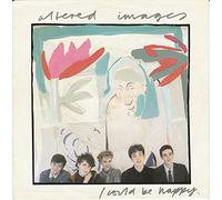 ALTERED IMAGES - I could be happy / Insects / EPCA 1834