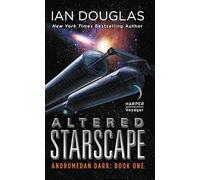Altered Starscape: The First Military Sci-Fi Space Opera - An Epic of Time Travel and Alien Contact