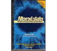 Altered State: The Story of Ecstasy Culture and Acid House