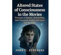 Altered States Of Consciousness In The Movies